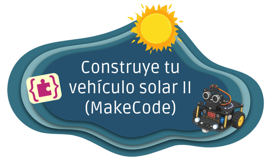 Construye tu vehículo solar II (MakeCode)