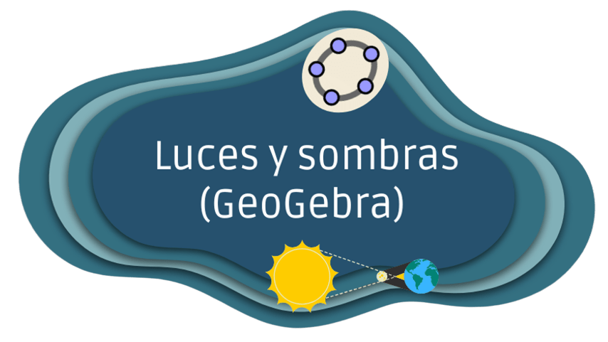 Luces y Sombras (GeoGebra)